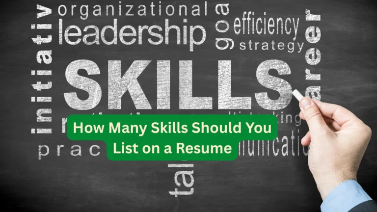 How Many Skills Should You List on a Resume