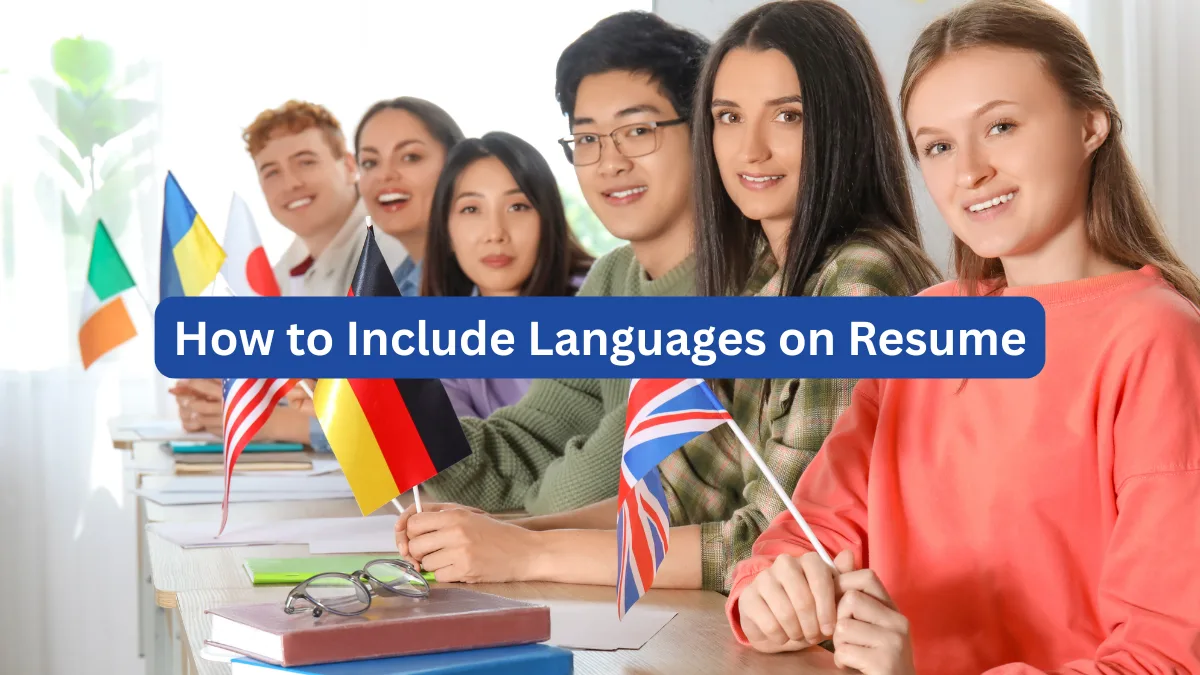 How to Include Languages on Resume