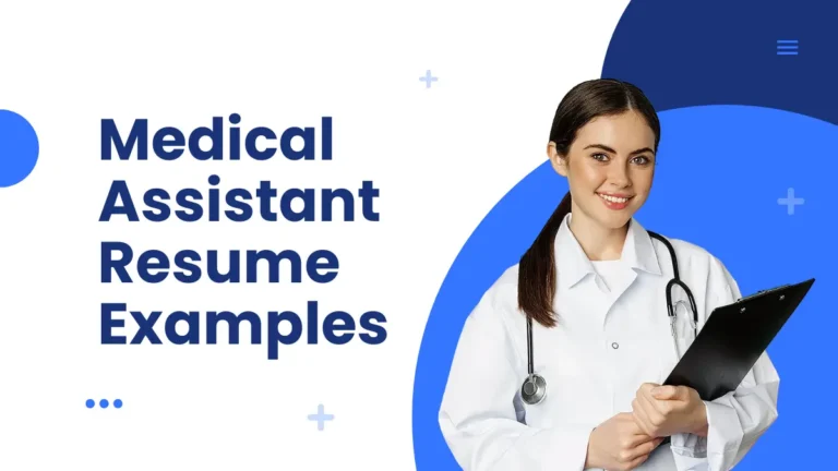 Medical Assistant Resume Examples